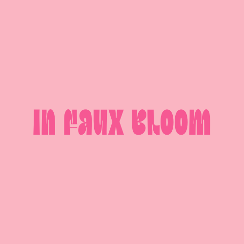 in faux bloom